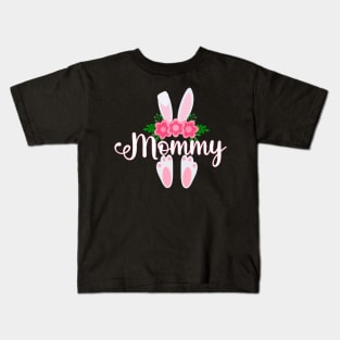 CUTE EASTER MOMMY BUNNY FOR HER Kids T-Shirt